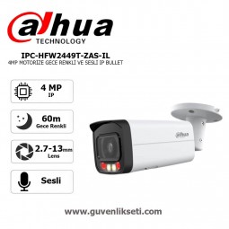 Dahua IPC-HFW2449T-ZAS-IL 4mp Wizsense Motorize Gece Renkli ve Sesli ip Bullet Kamera Dahua IPC-HFW2449T-ZAS-IL 4mp Wizsense Motorize Gece Renkli ve Sesli ip Bullet Kamera
